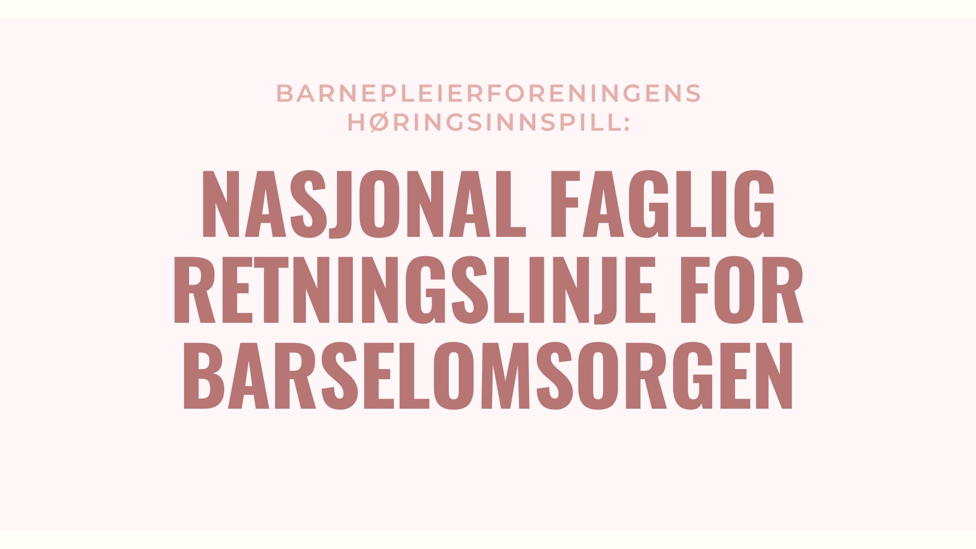 Høringsinnspill til barselretningslinjene